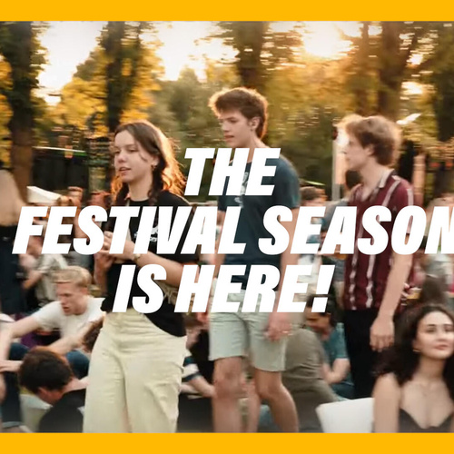  It's That Time of Year Again: Festival Season is Here! 
